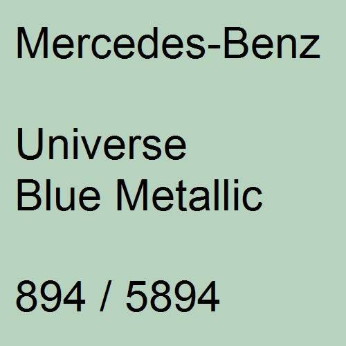 Mercedes-Benz, Universe Blue Metallic, 894 / 5894.